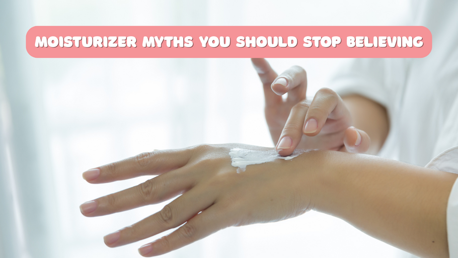 Moisturizer Myths You Should Stop Believing